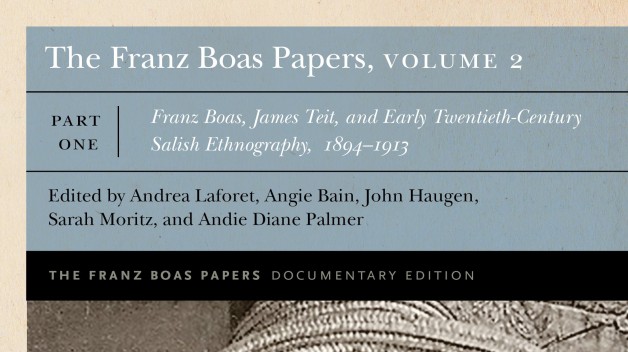 Franz Boas Papers, Volume 2