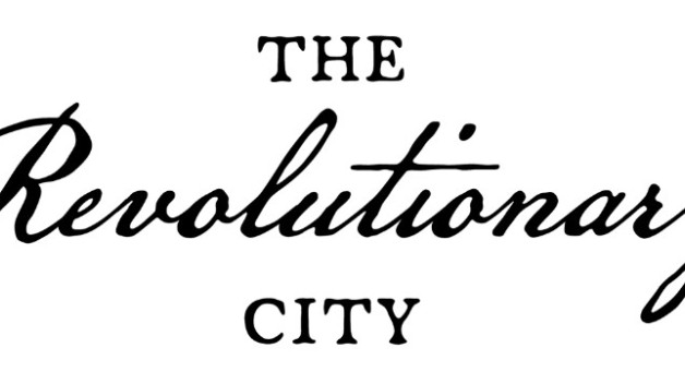 Text reading the Revolutionary City