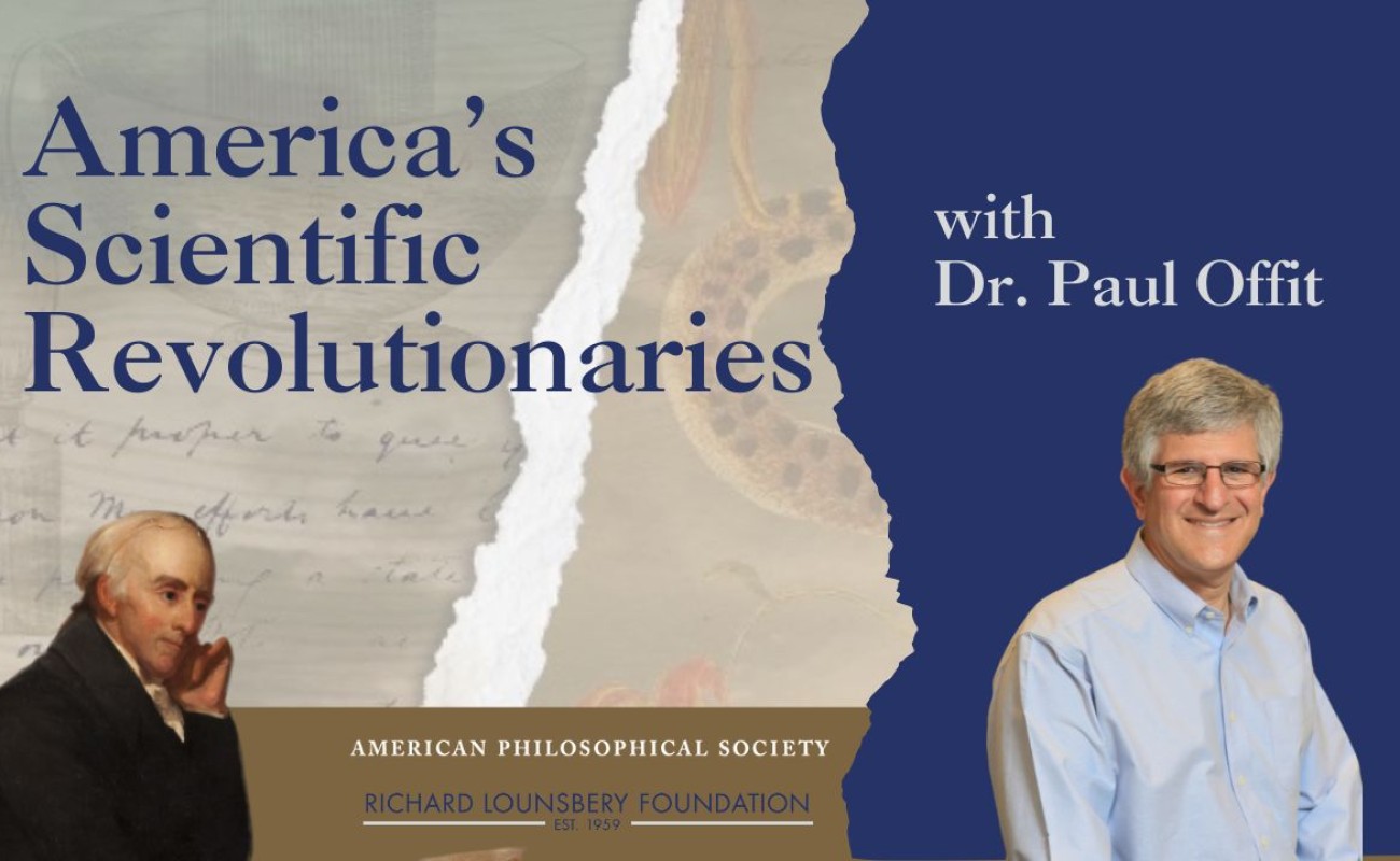 Paul Offit Image on American Scientific Revolutionaries Banner