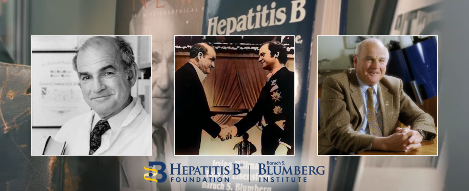 Celebrating the Legacy of Baruch S. Blumberg