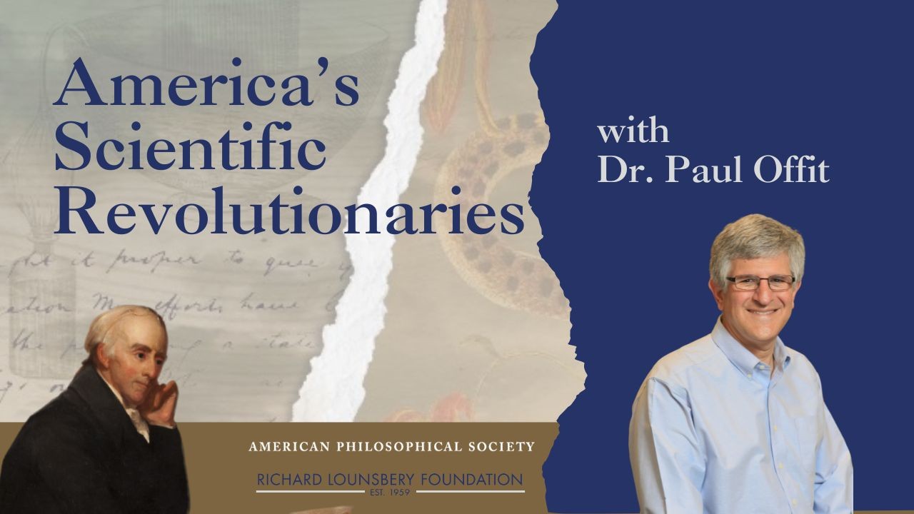 Paul Offit Image on American Scientific Revolutionaries Banner