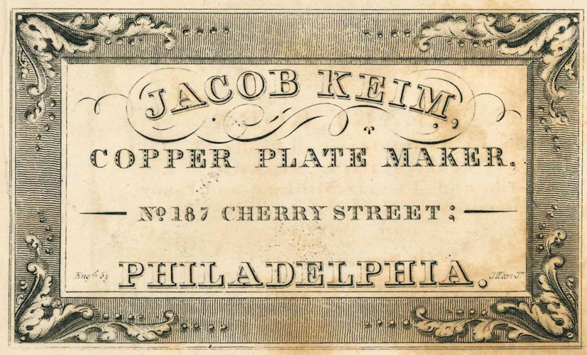Jacob Keim Trade Card, c. 1825. APS.